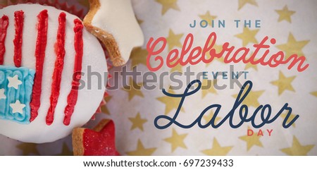 Digital composite image of join celebratio event labor day text against decorated cupcake and cookies arranged on table