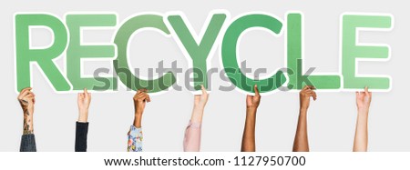 Diverse hands holding the word recycle