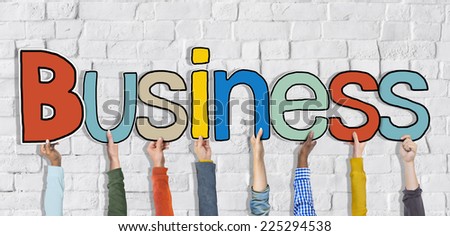 Multiethnic Group of Hands Holding Word Business