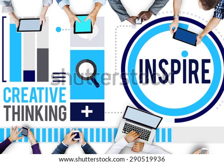 Inspire Inspiration Imagination Motivation Optimistic Concept
