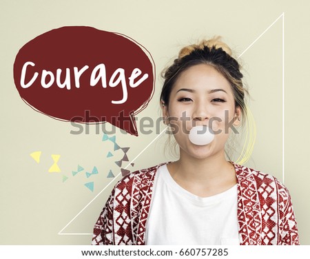 Girl with bubble gum and courage speech bubble word