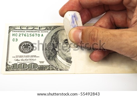 erasing a 100 dollar bill