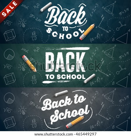 Back to school set of banners. Chalkboard background. Vector illustration.