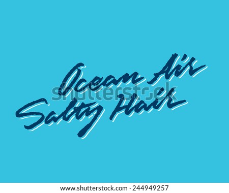 ocean air salty hair shirt