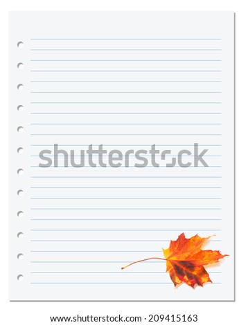 Notebook paper with autumn orange maple leaf on white. Back to school background