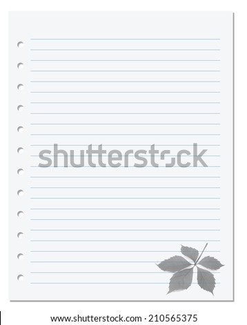 Notebook paper with virginia creeper leaf at background. Back to school background