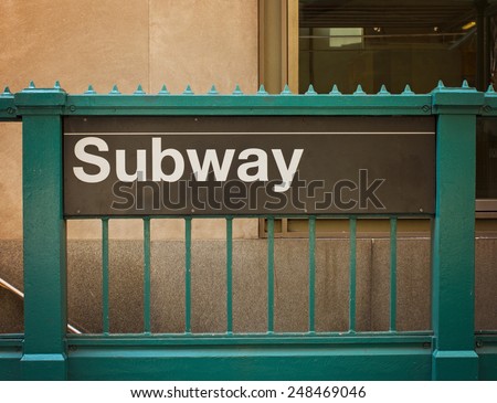 subway sign and entrance