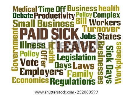 Paid Sick Leave word cloud with white background