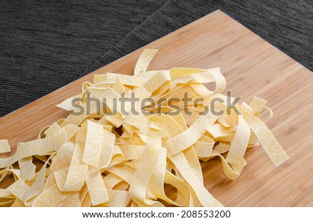 Fresh pasta pappardelle made home for pasta dinner