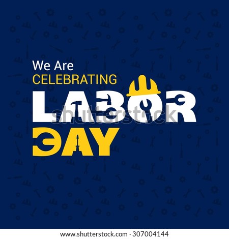 We are celebrating Labor day typography poster template, September 7th, United state of America, American Labor day design. Beautiful USA flag Composition. Labour Day poster design