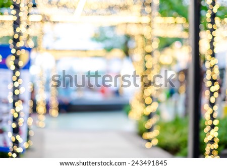 Blur background : Light decoration at outdoor store with bokeh light