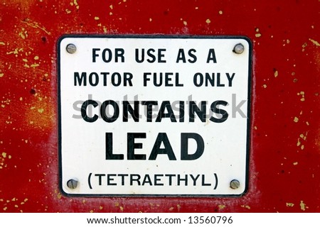 Vintage Gas Pump With Lead Sign
