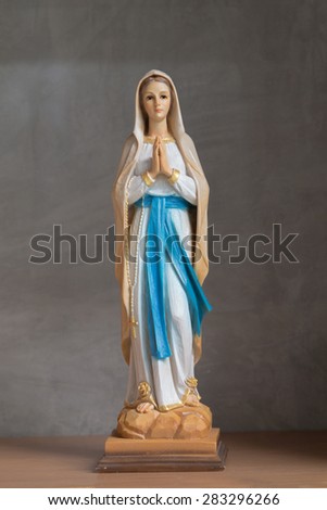 Saint Mary, Saint Mary statue at Office in my, Thailand.