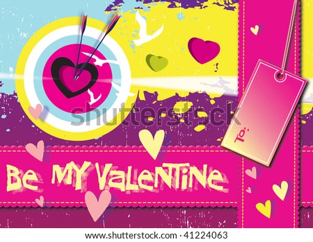 A valentine themed grunge style image on a landscape format \'be my valentine\' with hearts,arrows and message tag.