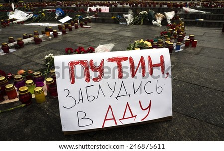 KIEV, UKRAINE - January 22, 2015: Homemade banner with the words \