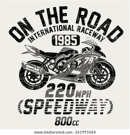Motorcycle vintage racing typography t-shirt graphics vectors Motorcycle vintage racing typography t-shirt graphics vectors