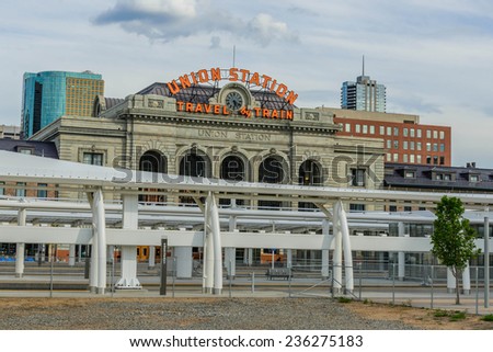 August 1, 2014: New addition to historical Union Station in downtown Denver Colorado
