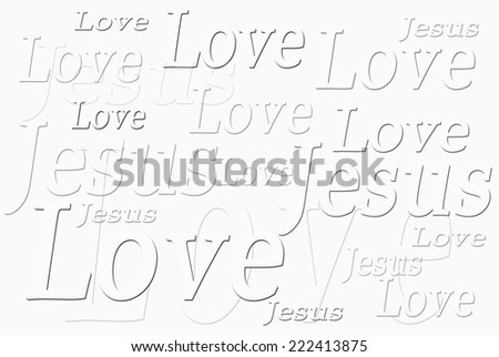 Love Jesus collage in white.