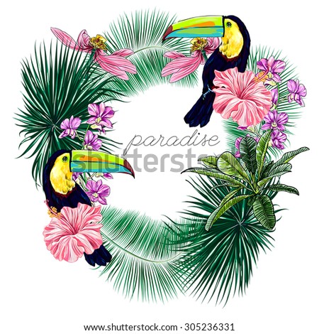 Toucan, exotic birds, tropical flowers, palm leaves, hibiscus, orchid, pink lotus, jungle leaves, Hawaii, paradise. Vector floral tropical frame