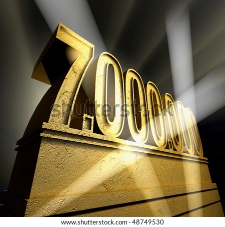 Number seven million in golden letters on a golden pedestal
