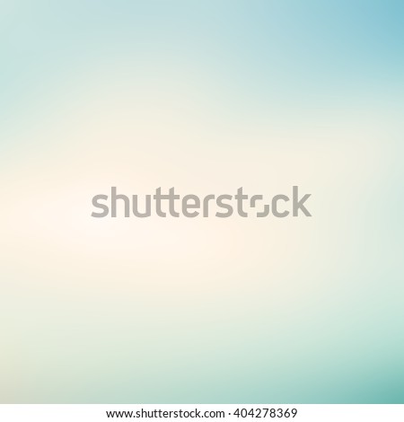 abstract blurred background of brighten blue and teal color.blurry backdrop.pastel colorful tone.sparkle gradient image:brightening shiny sunshine day:vintage tone filter effect:square image picture