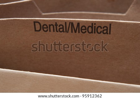 Dental Medical records file section.