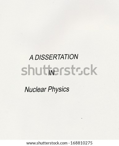 a dissertation in nuclear physics