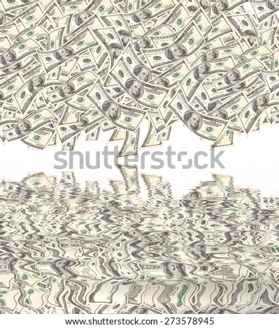 One hundred dollars pile as background and water reflection