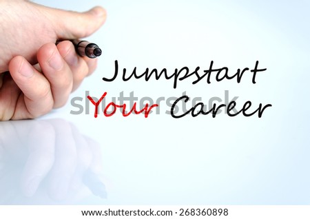 Jumpstart Your Career Concept Over White Background