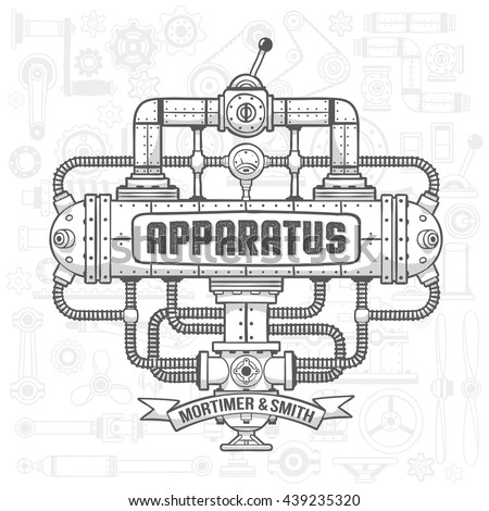 Steampunk machinery engineer robotic composition. Fantastic device.  Isolated vector illustration. Text, background, shadows, fill and stroke on separate layers - full editable.