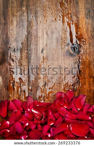rose petals backround, water drop backround ,old wood backround, celebration backround