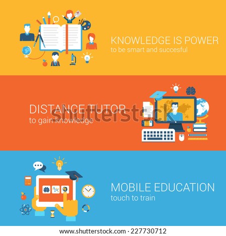 Flat education, knowledge is power, distance tutor, mobile education, e-learning concept. Vector icon banners template set. Book, teacher, tablet etc. Web illustration. Website infographics elements.