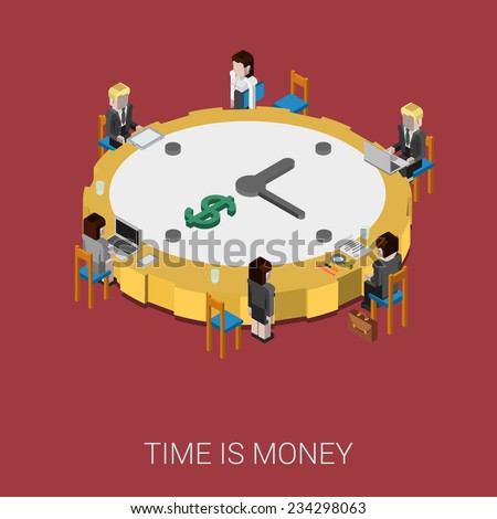 Flat 3d isometric style modern time is money web site infographic concept. Conceptual illustration business people sitting around office conference room table big shaped clock. Round clock like coin.