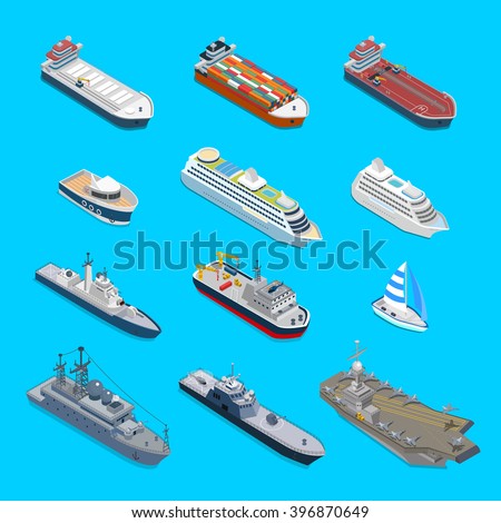 Isometric 12 ship detailed web vector icon set. Flat 3d isometry nautical naval civil military travel transport collection. Tanker cargo cruise ship aircraft carrier cruiser coast guard boat yacht.