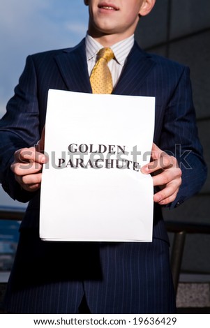 Financial crisis. Manager holding a job termination notice Golden Parachute