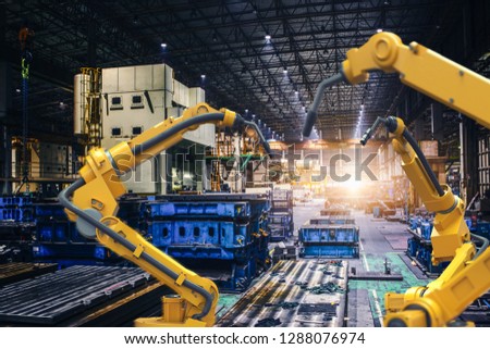 heavy automation robot arm machine in smart factory industrial,Industry 4.0 concept