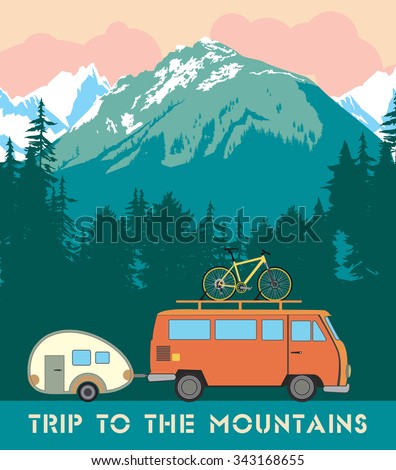 Retro print trips to the mountains. The trailer with the trailer and bike on the background of a mountain landscape.