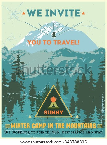 Vintage poster journey to the mountains. Retro design mountain camp outdoors. Retro Mountain logo design elements. Leaflet mountain. Poster  mountains. Adventure travel poster.