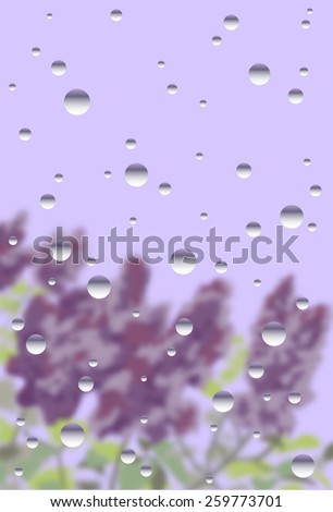 Rainy Window With Lilac Background, Spring Rain Background, Flowers under the the rain, raindrops on glass background