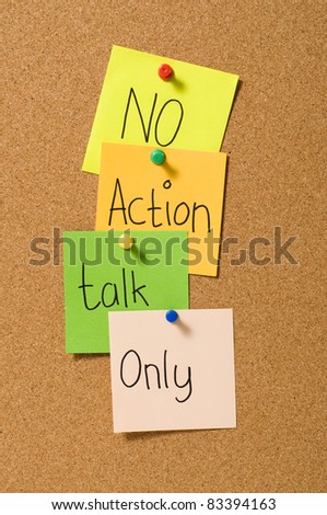 No action talk only writing on the paper attached on the cork board