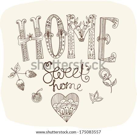 Beautiful text Home sweet home illustration with flowers hand lettering Beautiful text Home sweet home illustration with flowers hand lettering