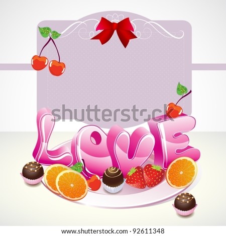 Valentine background with sweets, fruit, berries and love on the plate, vector, EPS10
