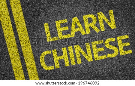 Learn Chinese written on the road