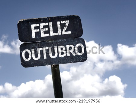 Happy October (In Portuguese) sign with clouds and sky background