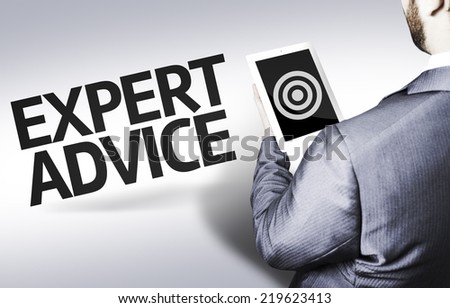 Business man with the text Expert Advice in a concept image
