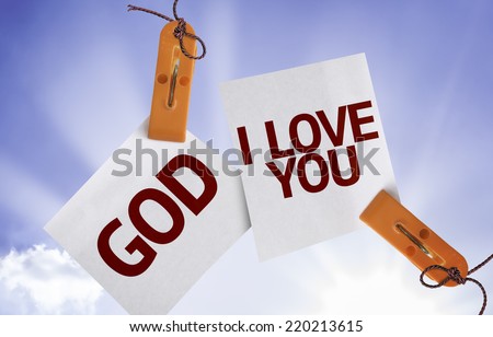 God I Love You on Paper Note on sky background