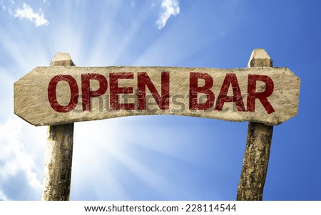 Open Bar wooden sign on a summer day