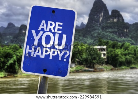 Are You Happy? sign with a forest background