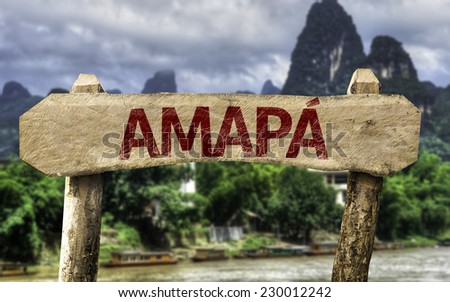 Amapa (Brazilian State) sign with a forest background