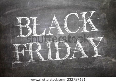 Black Friday written on blackboard